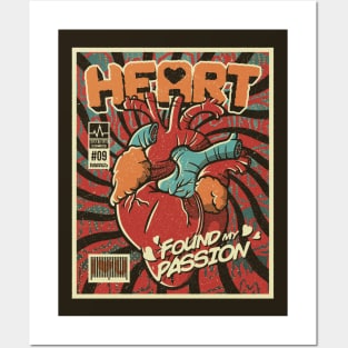 Heart Found My Passion Posters and Art